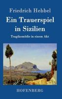 Ein Trauerspiel in Sizilien 1542315727 Book Cover