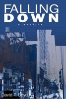 Falling Down 0983248427 Book Cover