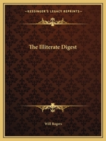 The Illiterate Digest 1589630335 Book Cover