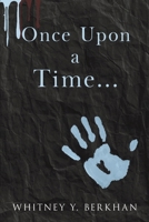 Once Upon a Time... B0FCC1BC8D Book Cover