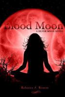 Blood Moon 1481062158 Book Cover