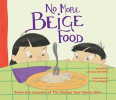 No More Beige Food 1634501802 Book Cover