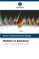 Wahlen in Kamerun 6206380467 Book Cover