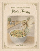 Pixie Pasta B0GWSRJKGR Book Cover