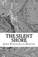 The Silent Shore 1546557601 Book Cover