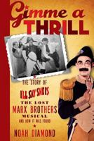 Gimme a Thrill 1593939337 Book Cover