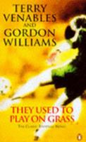 They Used to Play on Grass 0140244220 Book Cover