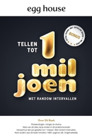 Tellen tot 1 Miljoen: Met Random Intervallen (Dutch Edition) 1445791161 Book Cover