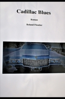 Cadillac blues B09HG1XQ3V Book Cover