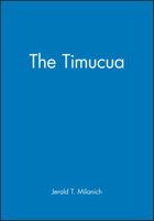 The Timucua 0631218645 Book Cover
