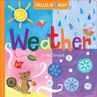 Hello, World! Weather 0553521012 Book Cover