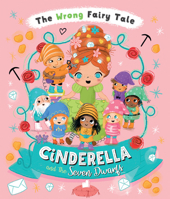 Cinderella and the Seven Dwarfs 1684643791 Book Cover