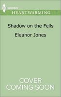 Shadow on the Fells 0373368097 Book Cover