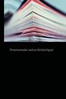 Promenade astro-historique (Omn.Pres.Franc.) 3838178033 Book Cover
