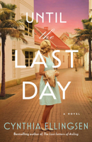 Until the Last Day 1662529414 Book Cover