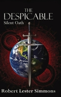 The Despicables: Silent Oath B0G88JXQMZ Book Cover