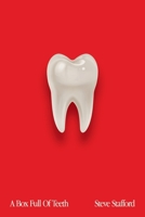A Box Full of Teeth B0G6ZS56W8 Book Cover