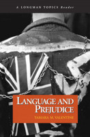 Language and Prejudice (A Longman Topics Reader) (Longman Topics Series) 0321122364 Book Cover