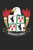Bernard: Bernard Coat of Arms and Family Crest Notebook Journal (6 x 9 - 100 pages) 1710282312 Book Cover