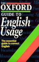 The Oxford Guide to English Usage (Oxford Reference) 0192800248 Book Cover
