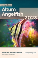 Altum Angelfish: Problems with aquarium and how to solve them B0CL7G5M5G Book Cover