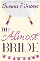 The Almost Bride B0F4Q25JZH Book Cover