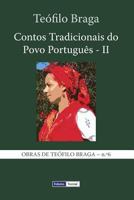 Contos Tradicionais do Povo Português - Volume II 1494441551 Book Cover
