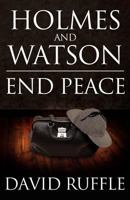 Holmes and Watson End Peace 1780921861 Book Cover