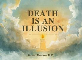 Death Is An Illusion B0GFL3NCKG Book Cover