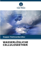 Wasserlösliche Celluloseether 620598640X Book Cover