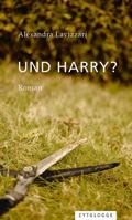 Und Harry? 3729609661 Book Cover