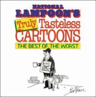 Truly Tasteless Cartoons 0809239132 Book Cover