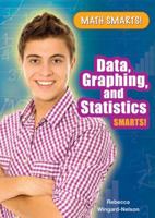 Data, Graphing, and Statistics Smarts! 1598453238 Book Cover