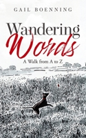 Wandering Words: A Walk from A to Z 1736885405 Book Cover
