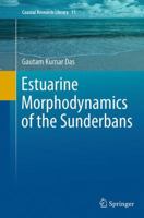 Estuarine Morphodynamics of the Sunderbans 3319113429 Book Cover