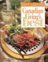 Canadian Living's Best Easy Cooking 034539805X Book Cover