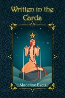 Written In The Cards: A Very Personal Card Reading 1739144058 Book Cover