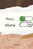 PANIC On World Off Journal: Journal or Planner for PANIC Lovers / Retro Vintage PANIC Gift , (vintage journals and notebooks, kraft Old Paper , ... handwritten diary, day book), Lined Journal B083XRSDQQ Book Cover