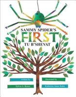 Sammy Spider's First Tu B'Shevat 1580130658 Book Cover