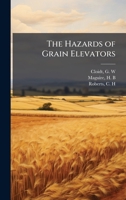 The Hazards of Grain Elevators B0FK1NLZ2Y Book Cover