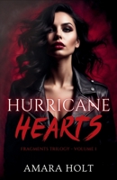 Hurricane Hearts (Fragments Trilogy) B0DPRDY49F Book Cover
