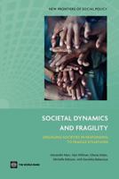 Societal Dynamics and Fragility 0821396560 Book Cover