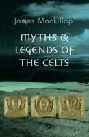 Myths and Legends of the Celts 0141017945 Book Cover