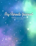 My Miracle Journal 1387508318 Book Cover