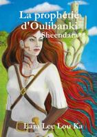 La prophZtie d'Oulibanki 024405925X Book Cover