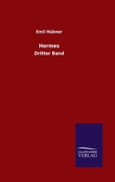 Hermes: Dritter Band (German Edition) 3846051500 Book Cover