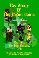 The Story of the Ibibio Union 1734241527 Book Cover