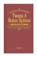 Tweets & Status Updates for All Occasions (Lines for All Occasions) 1601063083 Book Cover