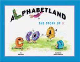 Alphabetland The Story OF O 0976203022 Book Cover