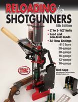 Reloading for Shotgunners 0873498135 Book Cover
